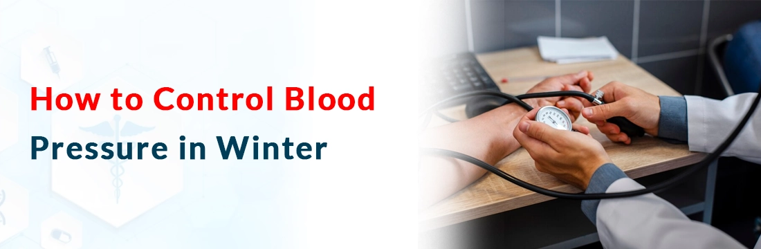  How to Control Blood Pressure in Winter